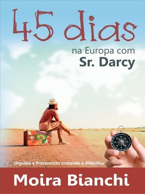 cover image of 45 dias na Europa com Mr Darcy